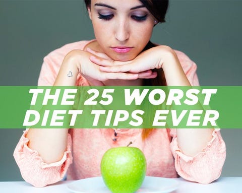 The 25 WORST Diet Tips Ever