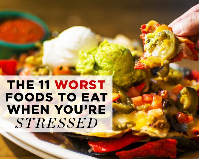 The 11 Worst Foods To Eat When You Re Stressed