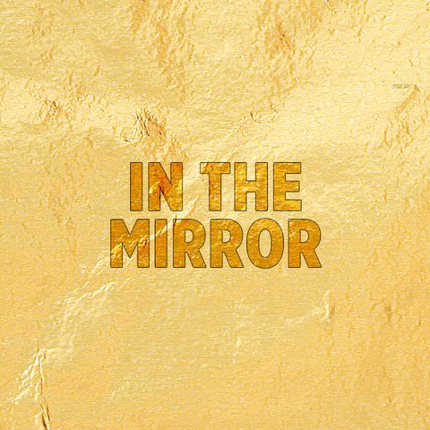 Well-thy in the Mirror