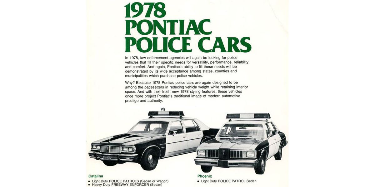 the cool cops in 1978 drove the pontiac catalina freeway enforcer pontiac catalina freeway enforcer