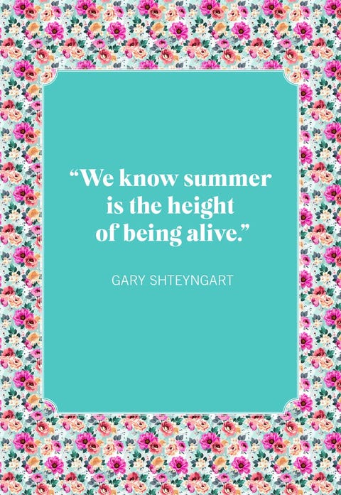 50 Best Summer Quotes - Short, Funny, and Cute Quotes About Summer