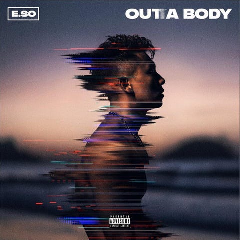 瘦子E.SO《靈魂出竅 outta body》 瘦子eso《靈魂出竅 outta body》