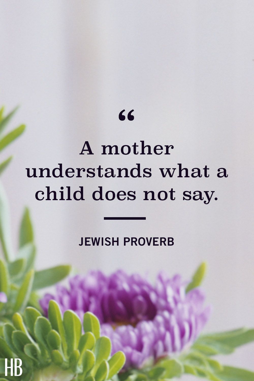 20 Best Mother's Day Quotes - Inspiring Quotes About Moms