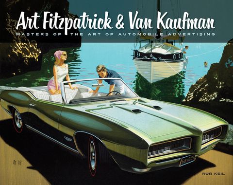 art fitzpatrick  van kaufman masters of automobile advertising