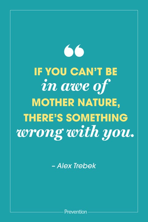 50 Best Nature Quotes Inspiring Quotes About Mother Earth 50 Best Nature Quotes Inspiring Quotes About Mother Earth