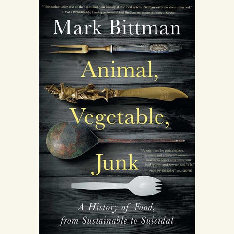 animal vegetable junk, mark bittman