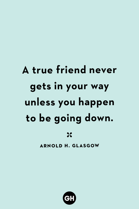 69 Best Friendship Quotes - Meaningful Sayings About True Friends