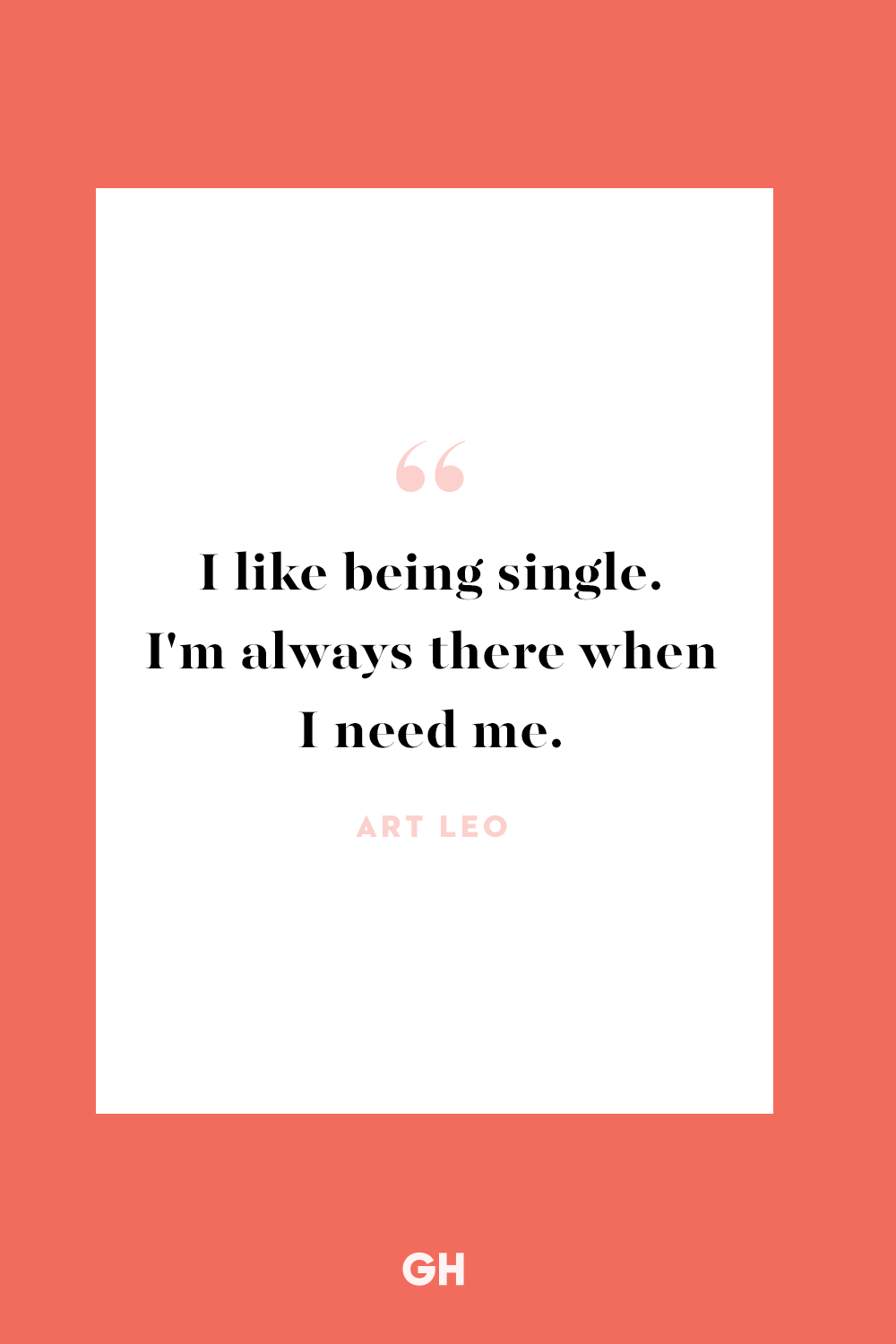 Being Single Quotes 40 Quotations For Happily Single People