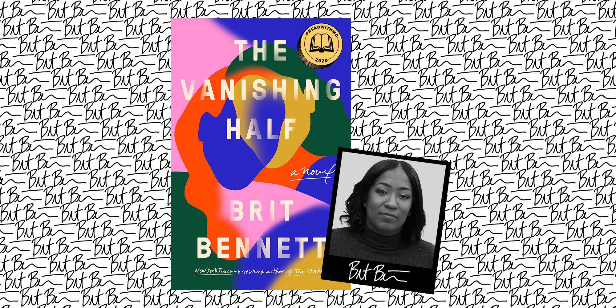 The Vanishing Half by Brit Bennett The Vanishing Half by Brit Bennett