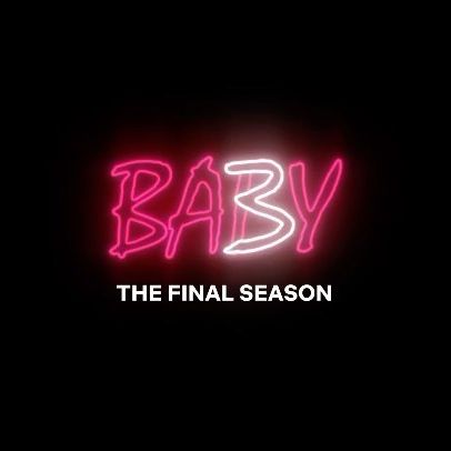 Baby Temporada 3 Estreno Tramas Trailer Baby Serie