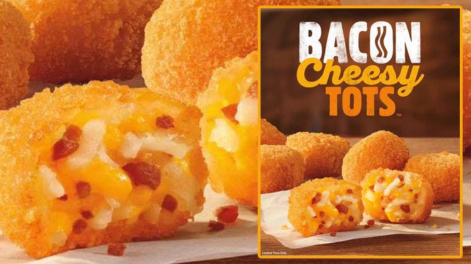 Burger King Just Added Bacon To Its Cheesy Tots - BK Bacon Cheesy Tots