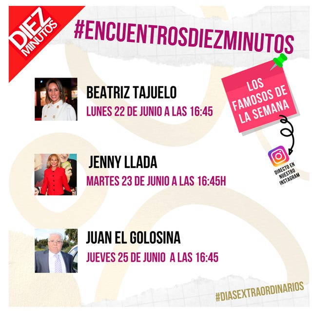 Beariz Tajuelo, Jenny Llada y Juan 'El Golosina' estarán esta semana en #encuentrosdiezminutos beariz tajuelo, jenny llada y juan 'el golosina' estarán esta semana en encuentrosdiezminutos
