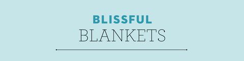 blissful blankets section header