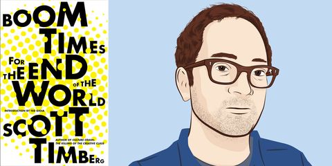 scott timberg, boom times for the end of the world, nonfiction, book review