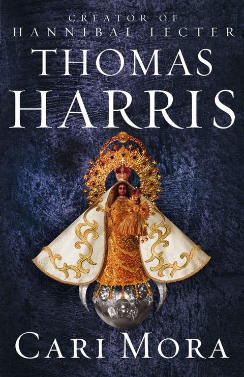 Cari Mora – novel by Thomas Harris Exclusive: Hannibal Lecter creator reveals title and cover art for first novel in 13 years