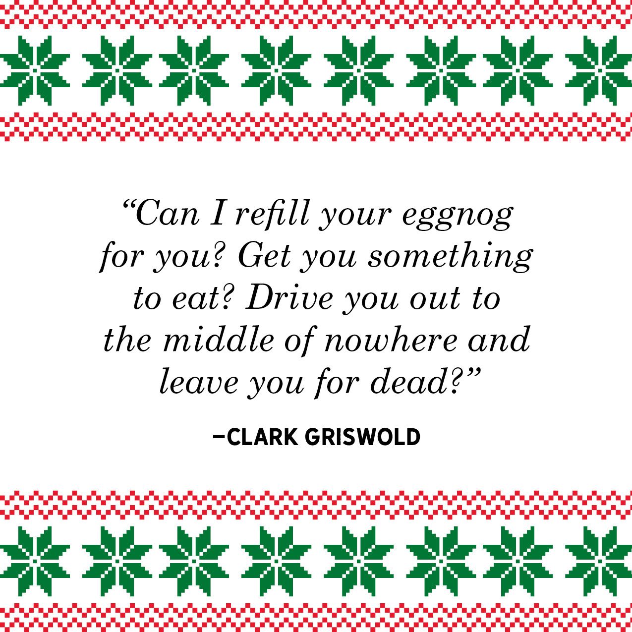 40 Best Christmas Vacation Quotes Funniest National Lampoon S Christmas Vacation Quotes