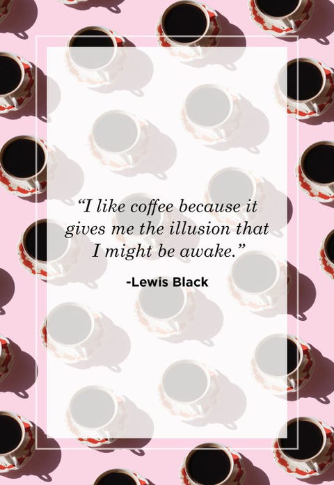 30 Coffee Quotes Funny Morning Coffee Quotes