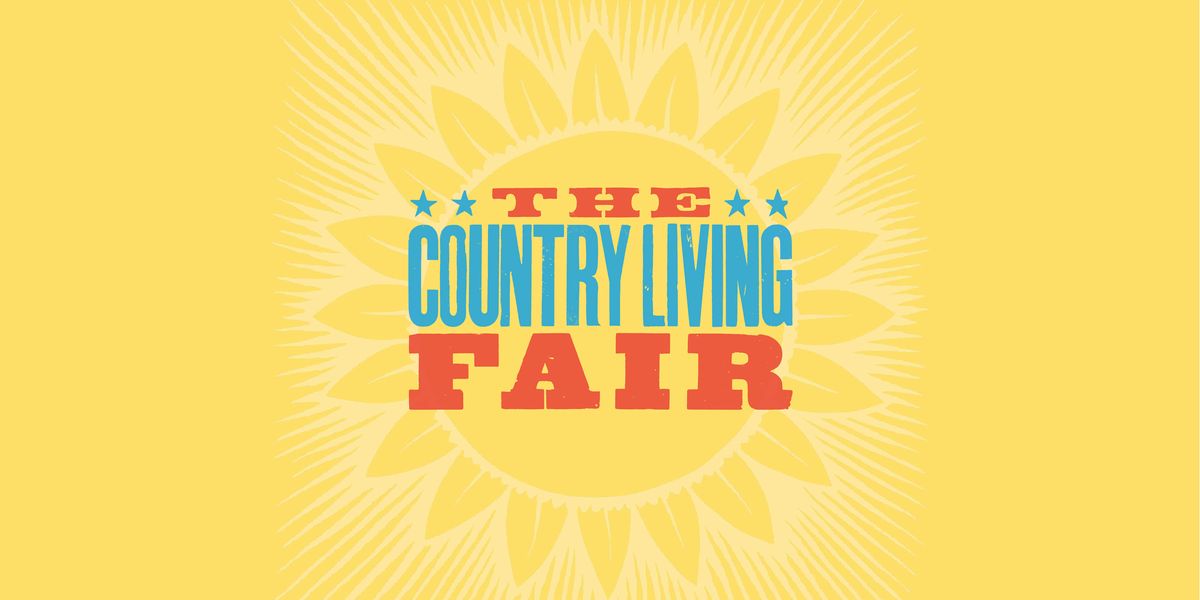 Everything You Need to Know About the 2020 Country Living Fair