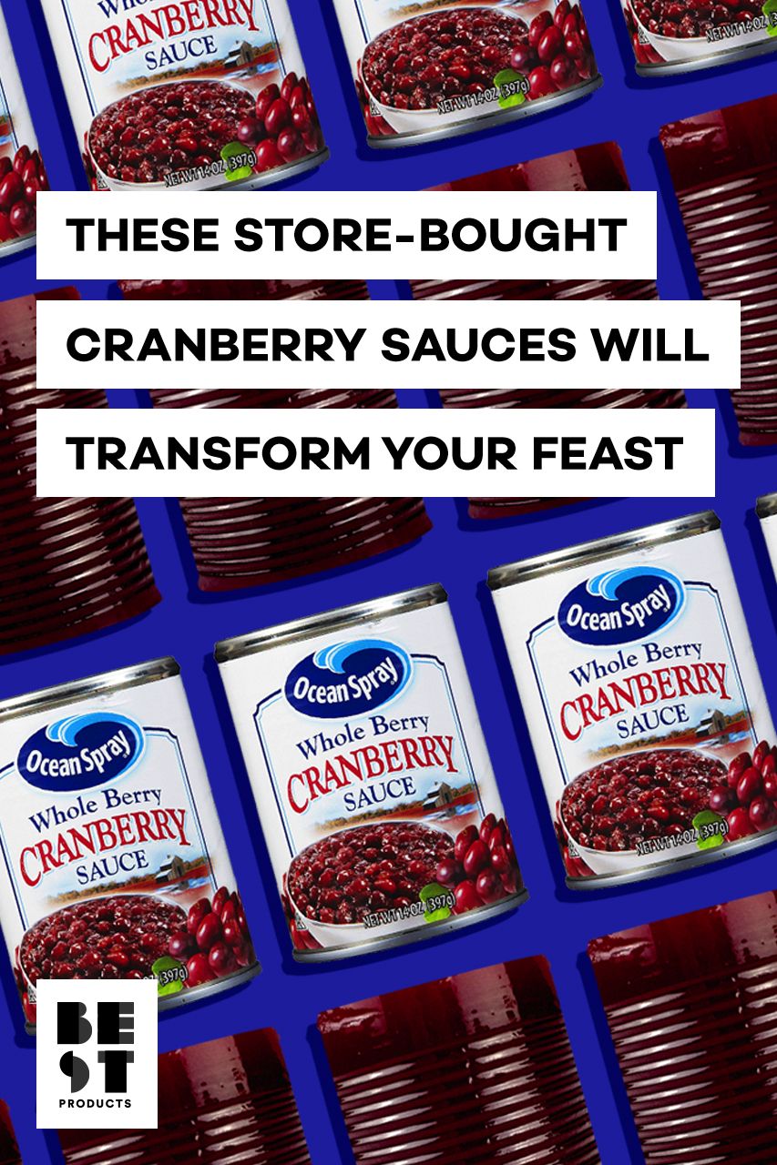 9 Best Canned Cranberry Sauces For Thanksgiving 2018