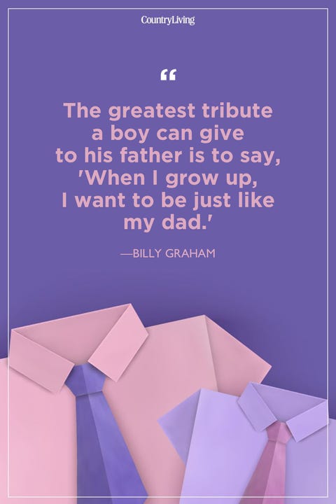 Billy Graham dad quotes Billy Graham dad quotes