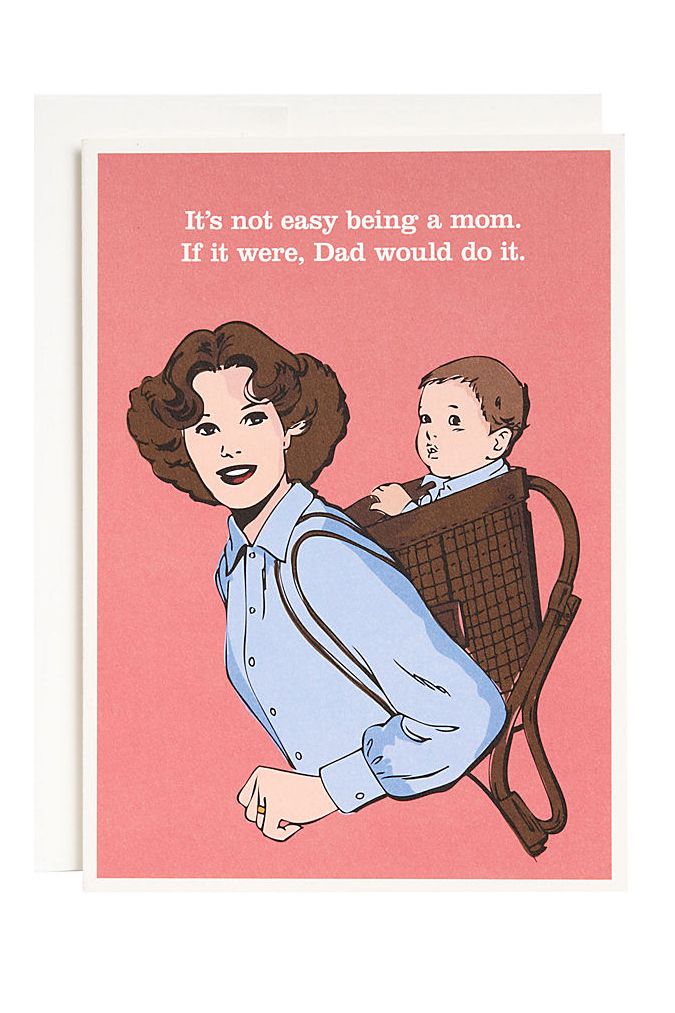 37 Funny Mother's Day Cards That Will Make Mom Laugh ...