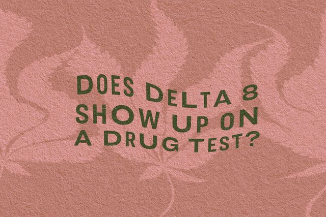 does delta 8 show up on a drug test