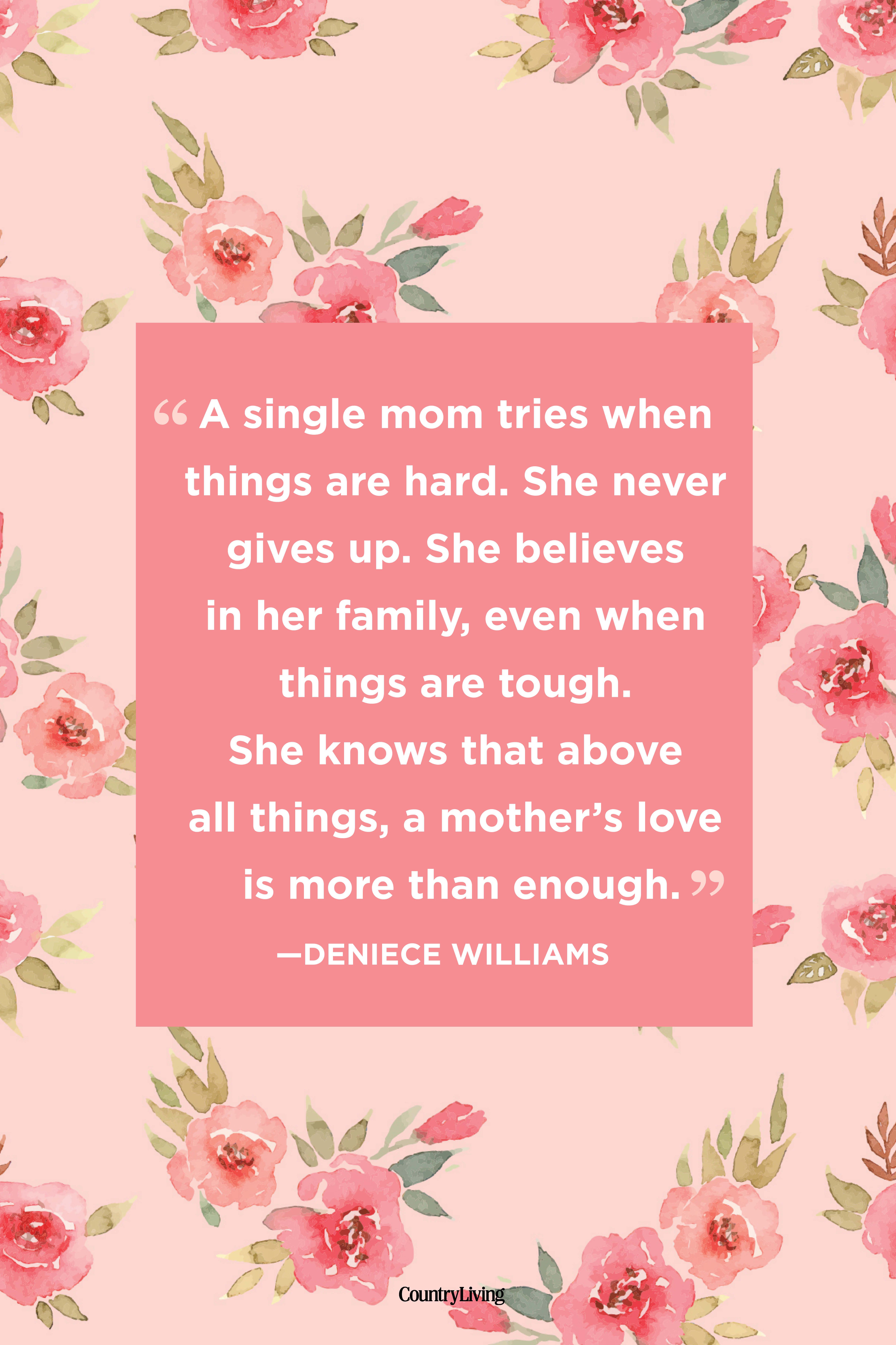 40 Best Single Mom Quotes Being A Single Mother Sayings