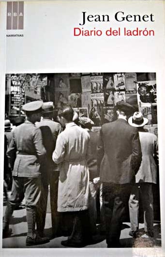Diario del ladrón, de Jean Genet Diario del ladrón, de Jean Genet
