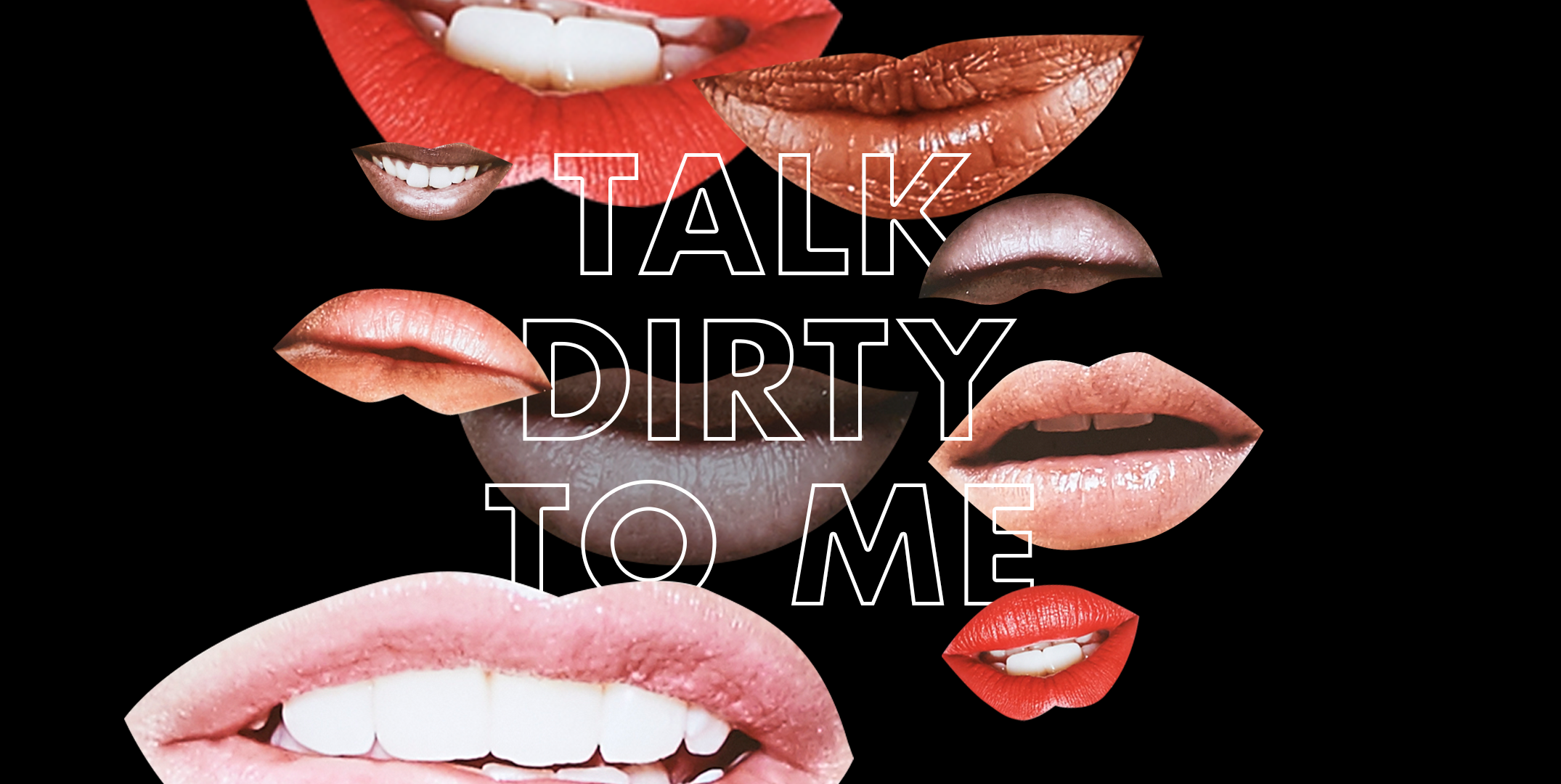 Dirty Talk Kiss