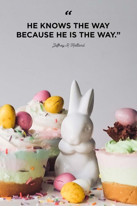 easter quotes Jeffrey R. Holland