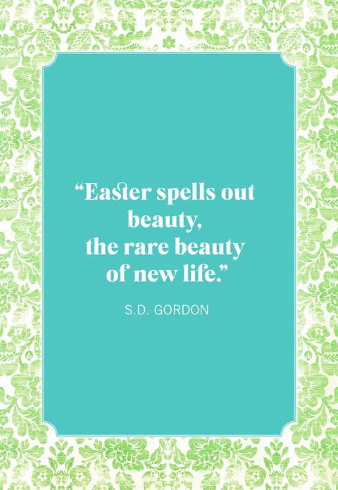 30 Best Easter Quotes 2021 - Inspiring, Hopeful Sayings About Easter