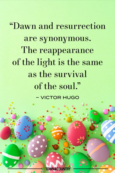 32 Best Easter Quotes Inspiring Easter Sayings For The 2022 Holiday