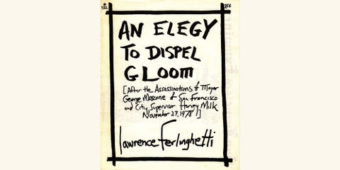 an elegy to dispel gloom, lawrence ferlinghetti