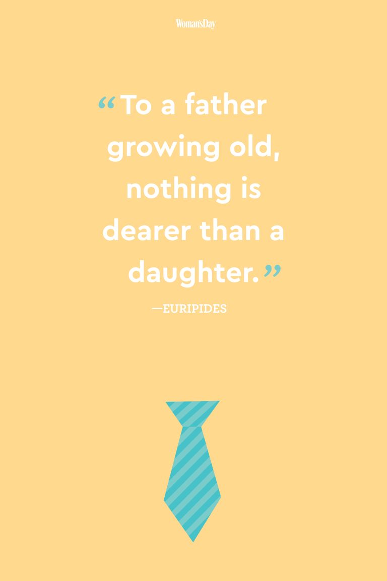 24 Best Fathers Day Quotes — Meaningful Father's Day ...