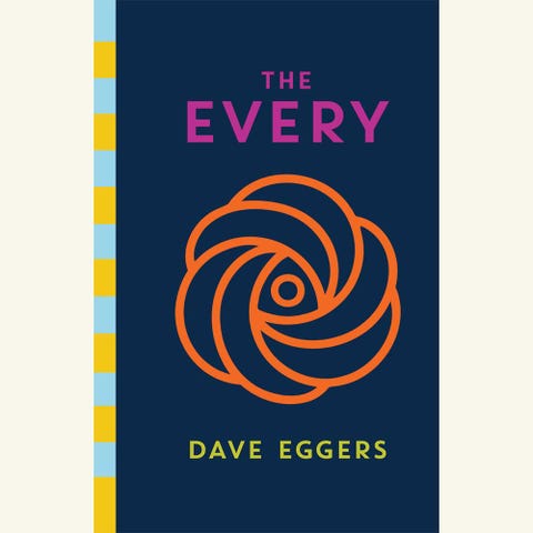 the every, dave eggers