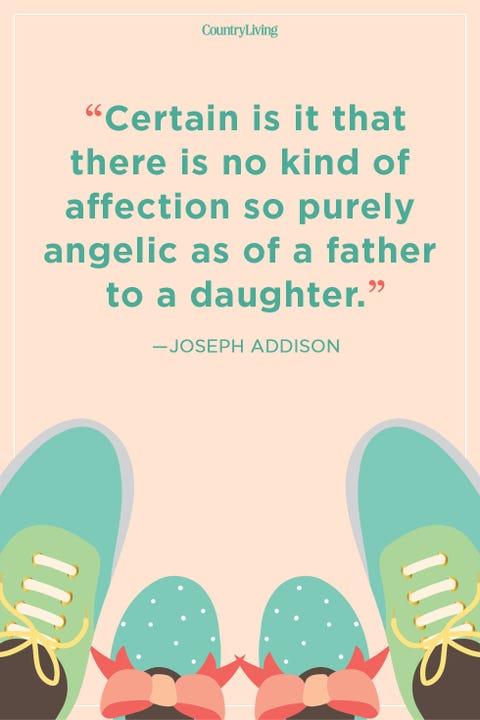 Joseph Addison Father Daughter Quote joseph addison father daughter quote