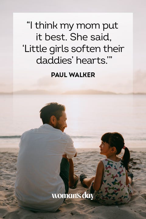 55 Best Father Daughter Quotes — Sweet Sayings About Dads And Daughters 8131