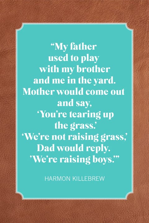 35 Best Father-Son Quotes - Sayings About Sons and Dads