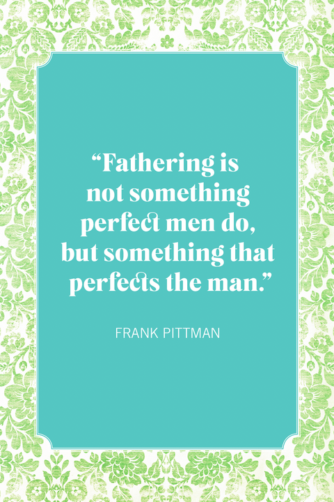 father son quotes pittman