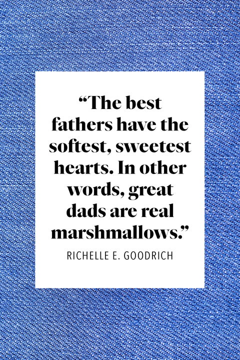 60 Best Father S Day Quotes 2021 Inspiring Sayings For Dad
