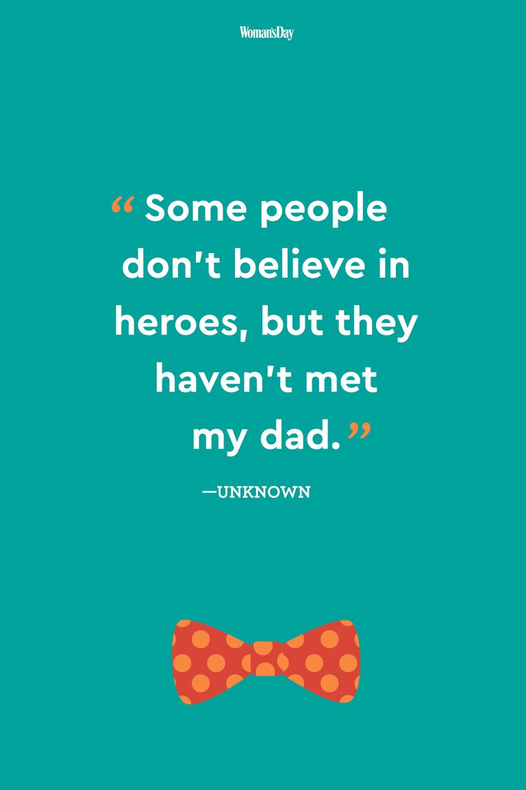 24 Best Fathers Day Quotes — Meaningful Father's Day Sayings About Dads