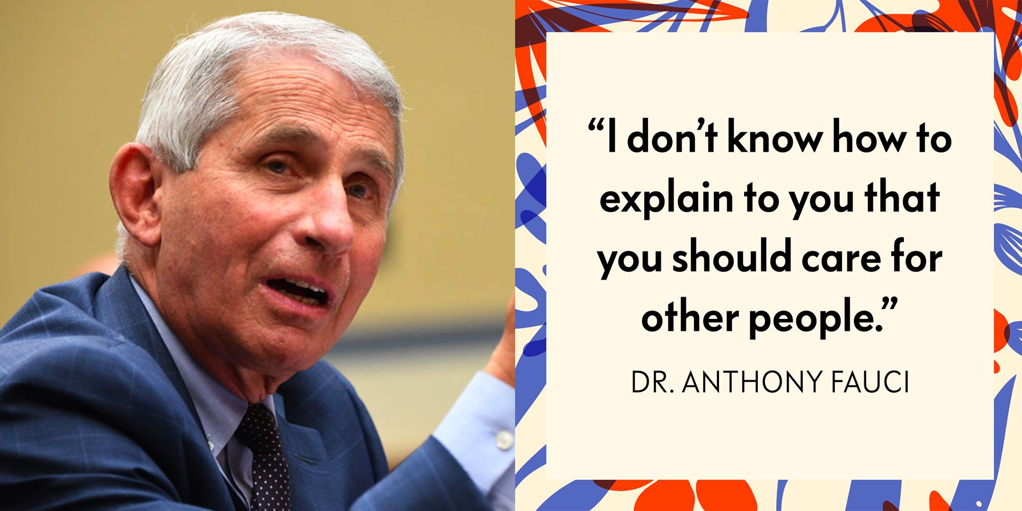 The Truth Behind Viral Anthony Fauci Quote On Caring For Others