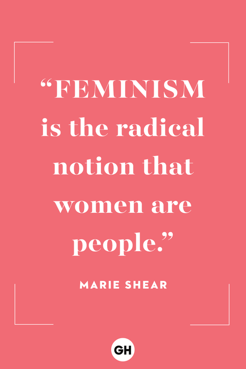 21 Best Inspirational Feminist Quotes Of All Time Empowering Womens Quotes