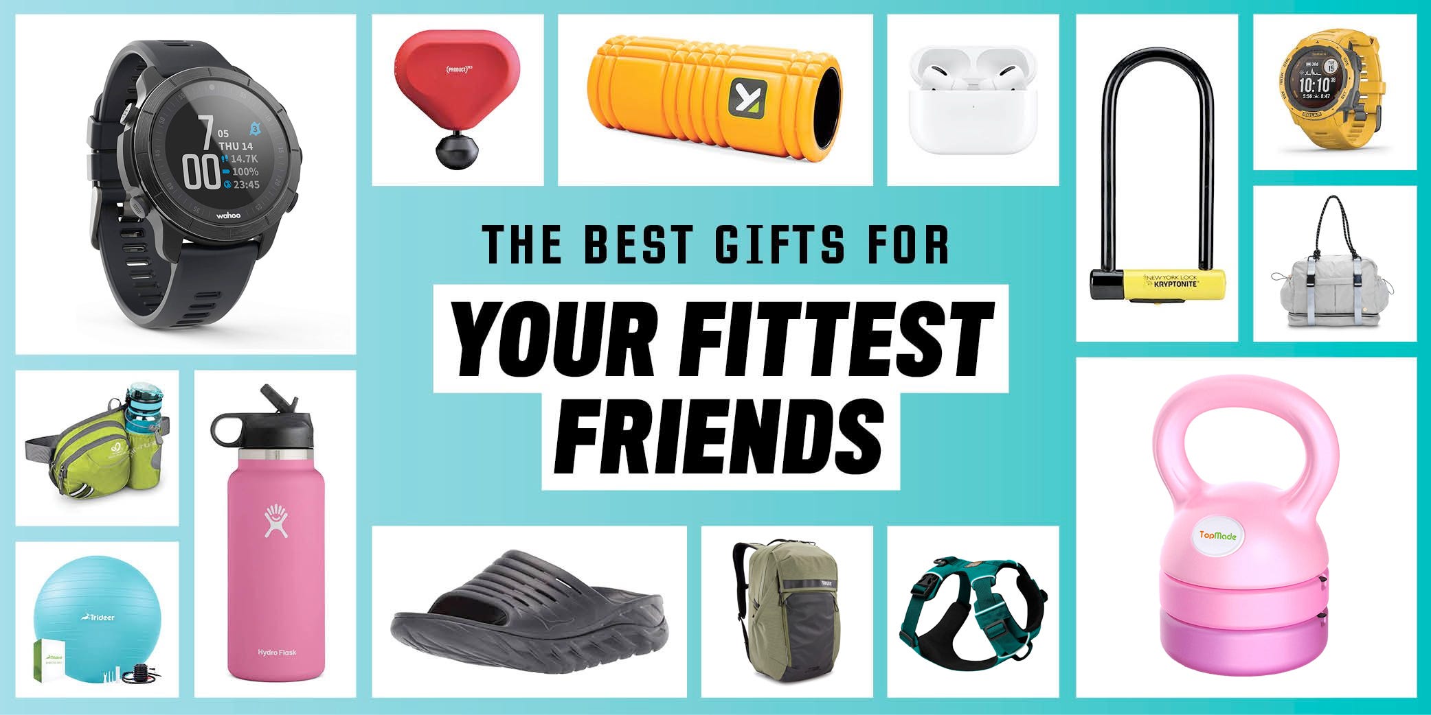 The Best Fitness Gifts for Your Fittest Friends