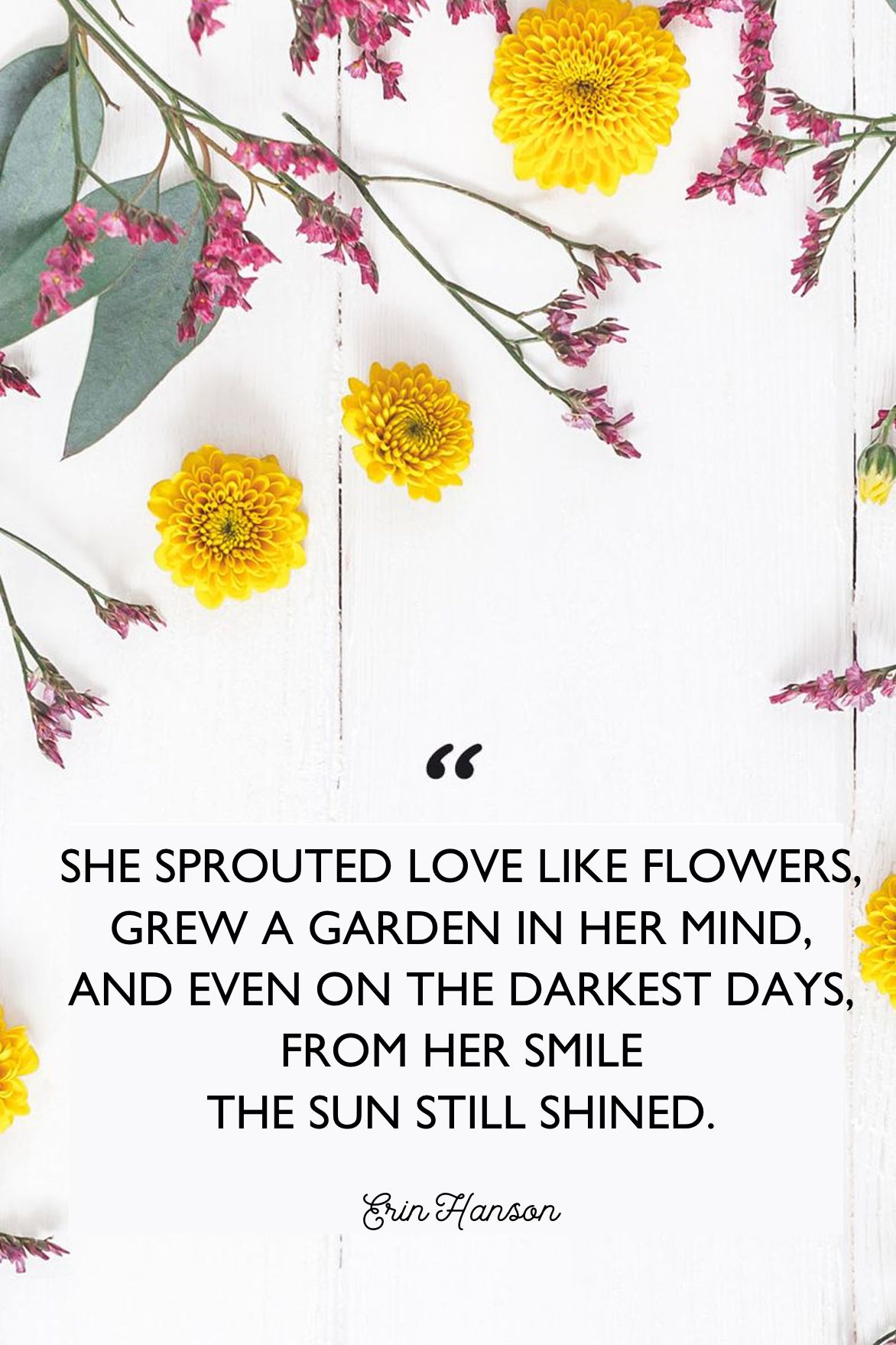 50 Inspirational Flower Quotes Cute Flower Sayings About Life