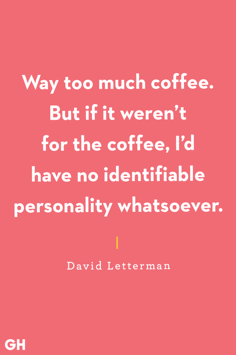40 Funny Coffee Quotes - Best Coffee Quotes and Sayings