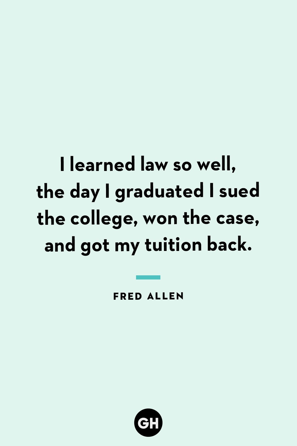 42 Best Funny Graduation Quotes Hilarious Quotes About Graduation Day