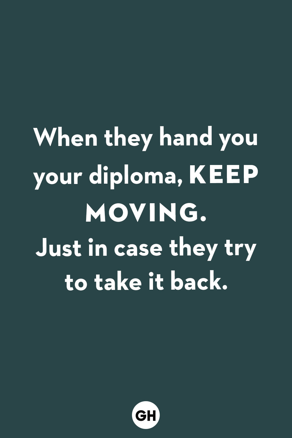 35 Best Funny Graduation Quotes Hilarious Quotes About