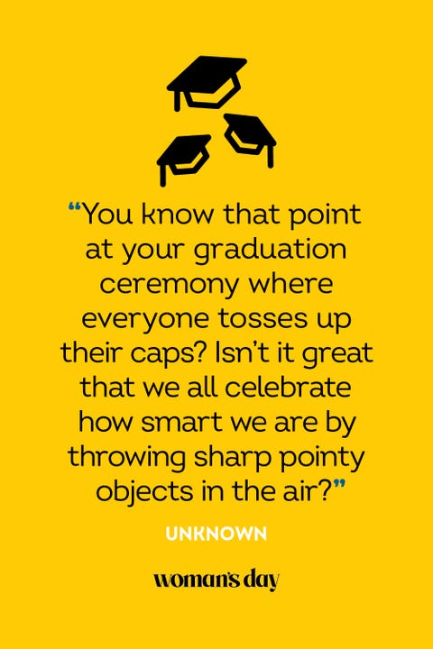 42 Funny Graduation Quotes 2022 Hilarious Quotes For Graduates