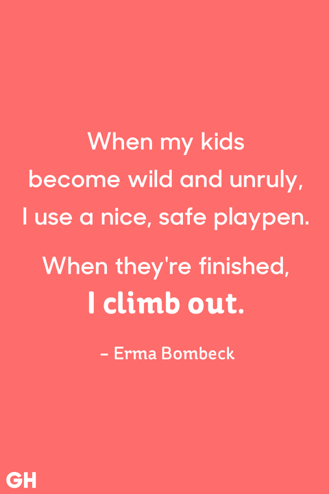 My Kids Funny Quotes 25 Funny Parenting Quotes Hilarious Quotes About Being a 